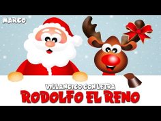 Rodolfo el reno con letra, canciones de navidad para bailar.